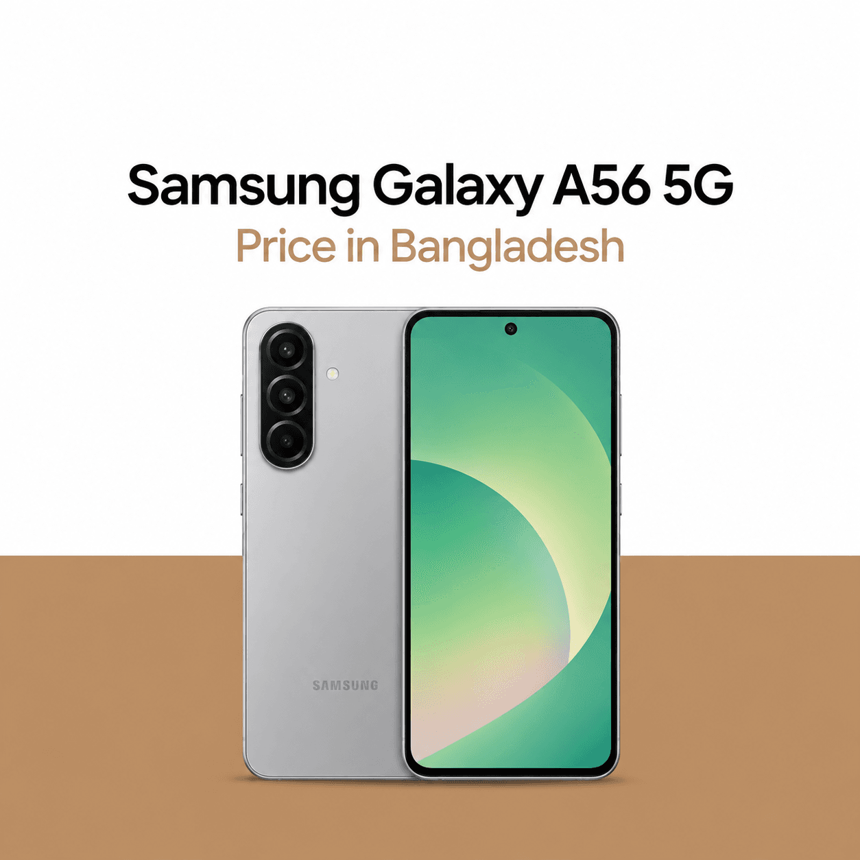 Samsung Galaxy A56 5G Price in Bangladesh: Specifications, Features and Buying Guide